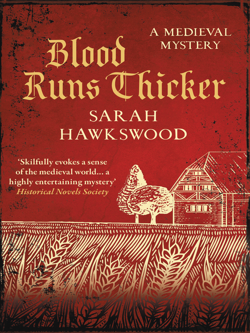 Title details for Blood Runs Thicker by Sarah Hawkswood - Available